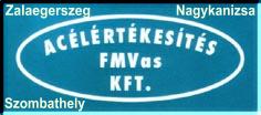 Acélértékesítés, FMVas Kft. Zalaegerszeg